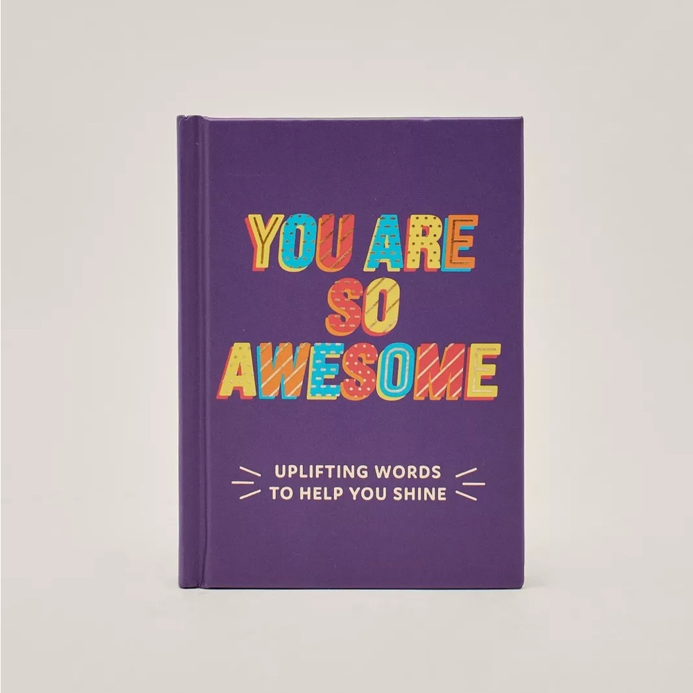 You Are So Awesome - Positive Affirmations Book